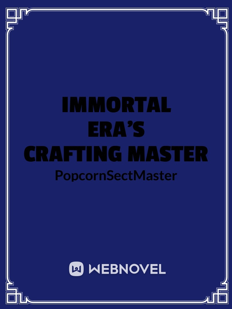 Immortal Era's Crafting Master