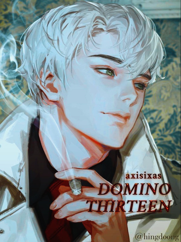 Domino Thirteen [COMPLETED] Book
