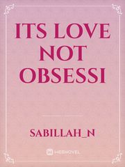 its love not obsessi Book