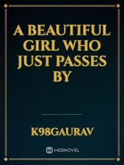 A beautiful girl who just passes by Book