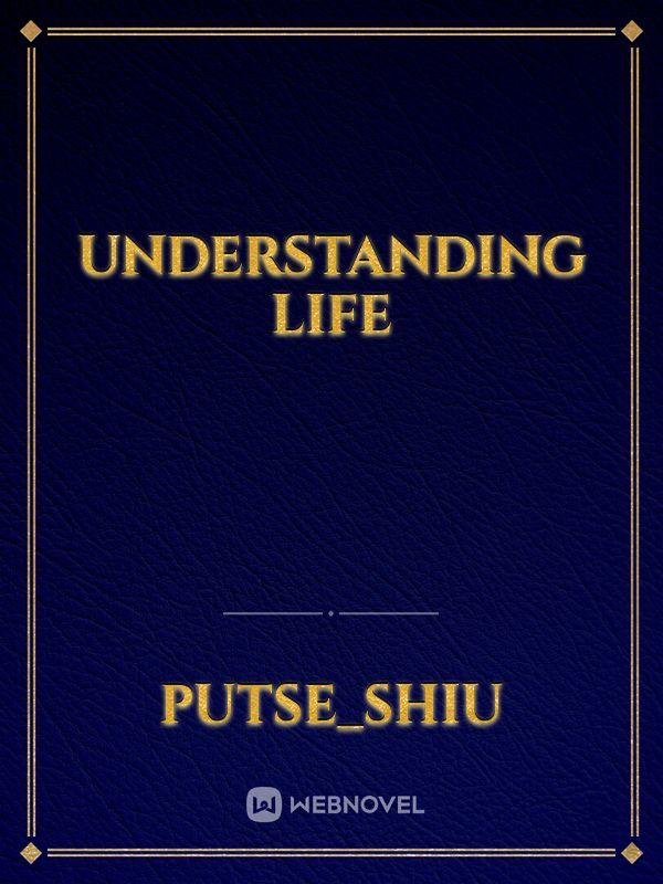 understanding Life Book