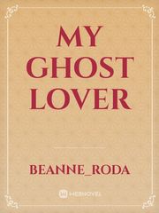 My Ghost Lover Book