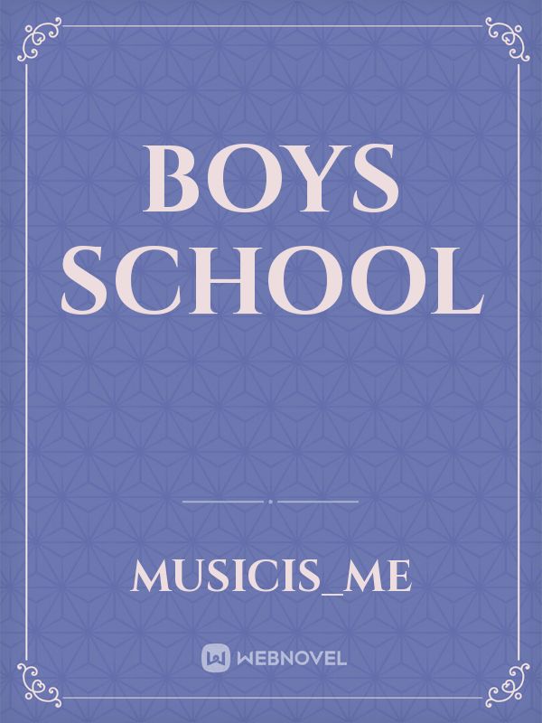 boys school Book