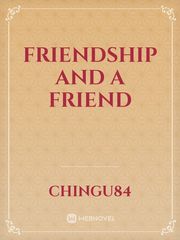 Friendship and a Friend Book