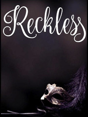 Reckless: Book One Book
