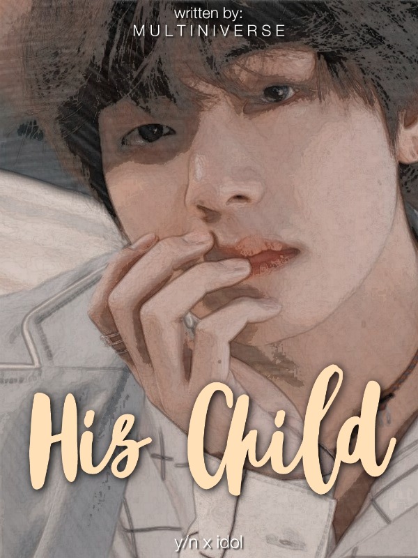 His Child | BTS V FF Book