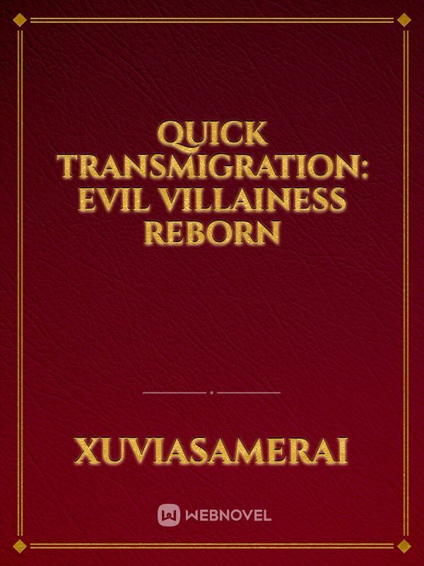 Quick Transmigration: Evil Villainess Reborn Book