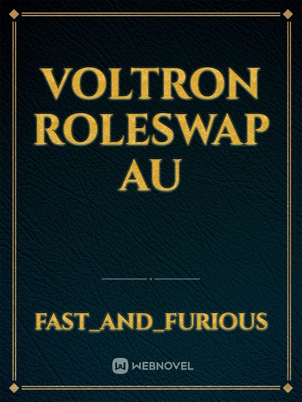 Voltron Roleswap AU