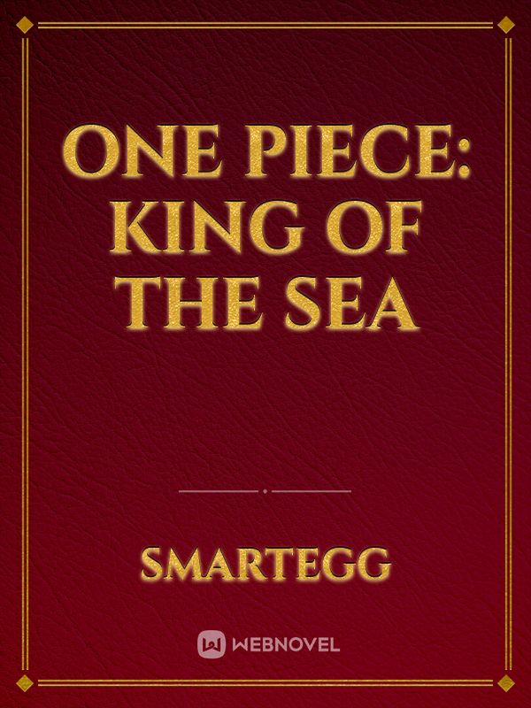 One Piece: King of the Sea