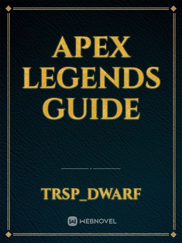 Apex legends guide