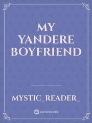 My Yandere Boyfriend Book