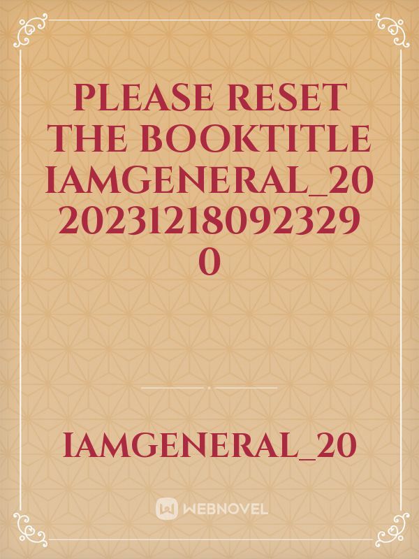 please reset the booktitle Iamgeneral_20 20231218092329 0