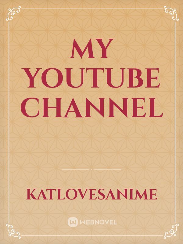 My YouTube  channel Book