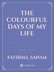 The colourful days of my life Book