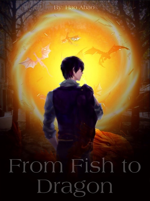 From Fish to Dragon (Hiatus)
