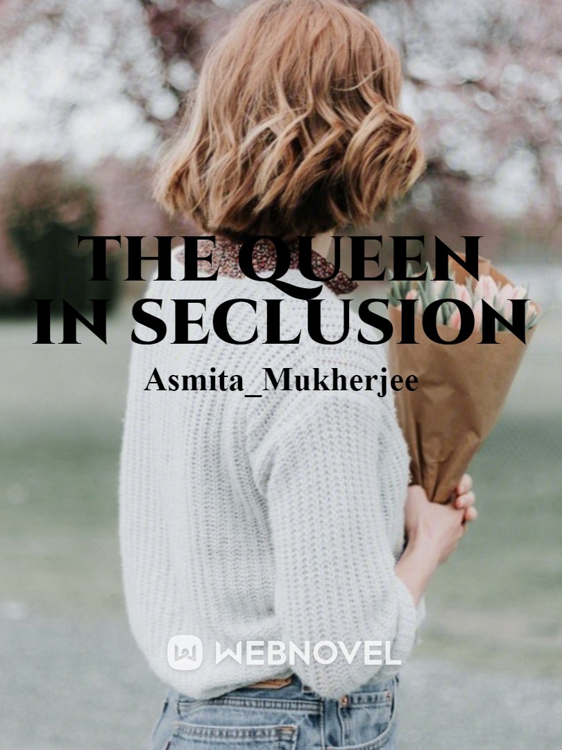 The Queen in Seclusion Book
