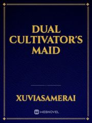 Dual Cultivator's Maid Book