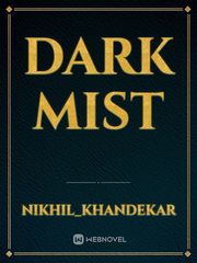 Dark Mist Book