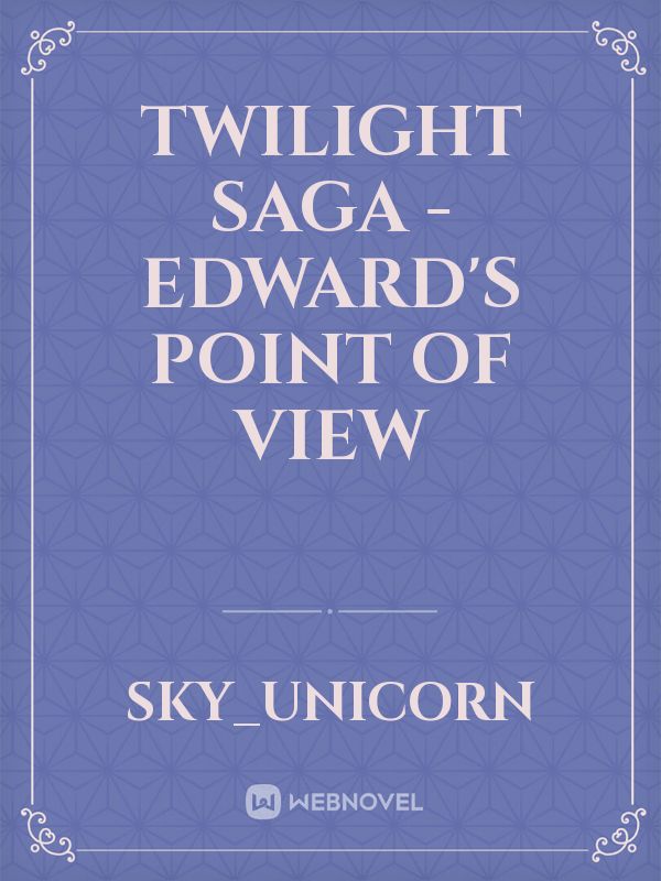 Twilight Saga - Edward's Point of view Book