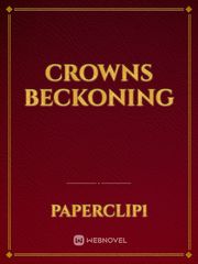 Crowns Beckoning Book