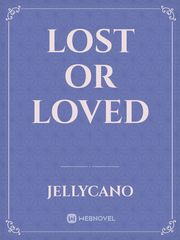 lost or loved Book