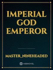 Imperial God Emperor Book