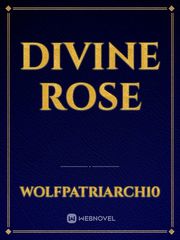 Divine Rose Book