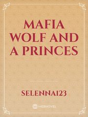 Mafia wolf and a princes Book