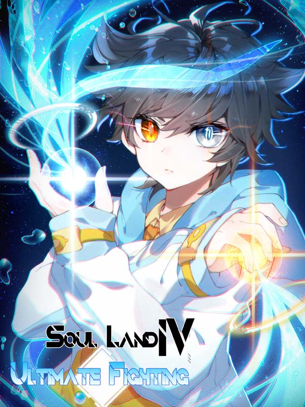 Soul Land IV: Ultimate Fighting