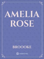 Amelia rose Book