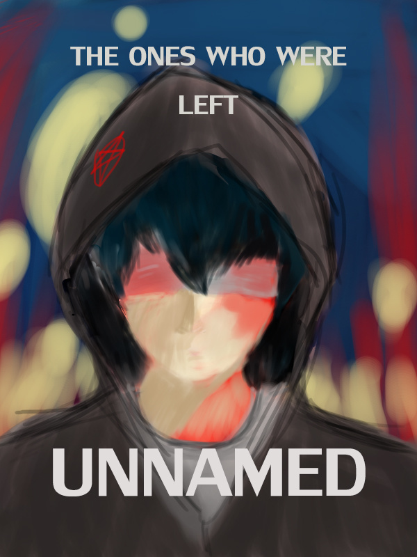 The Ones Who Were Left Unnamed