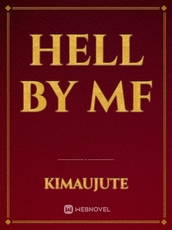 hell by MF