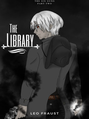The Six Guns: The Library Book