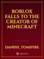 Roblox Falls to the Creator of Minecraft Book