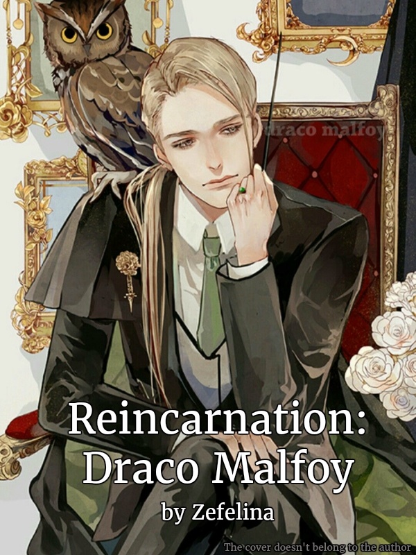 Reincarnation: Draco Malfoy