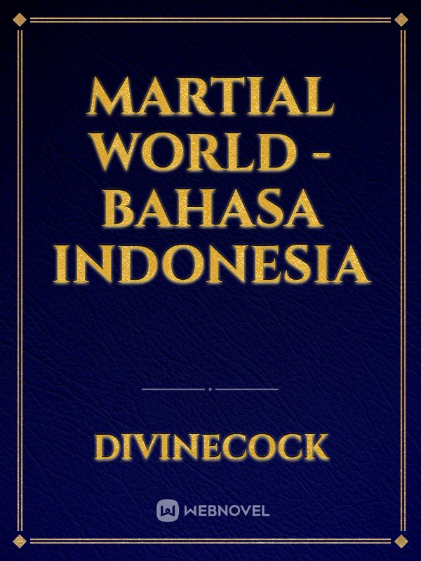 Martial World - Bahasa Indonesia Book
