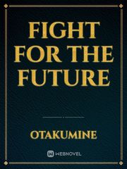 Fight for the Future Book