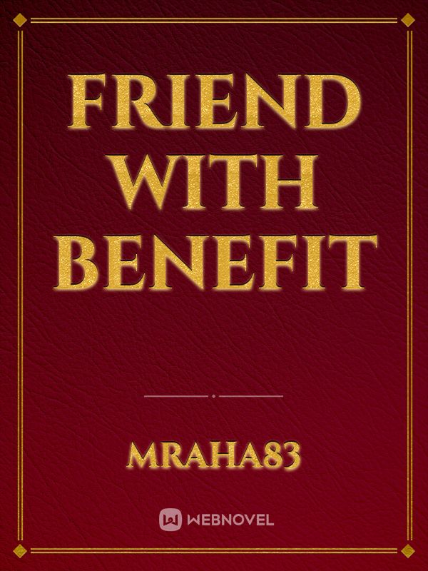 Friend with benefit Book