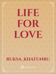 life for love Book