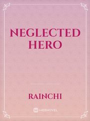 Neglected Hero Book