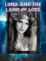 Luna and the Land of Lore Book