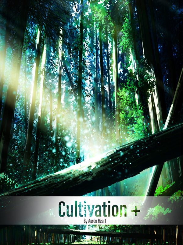 Cultivation+
