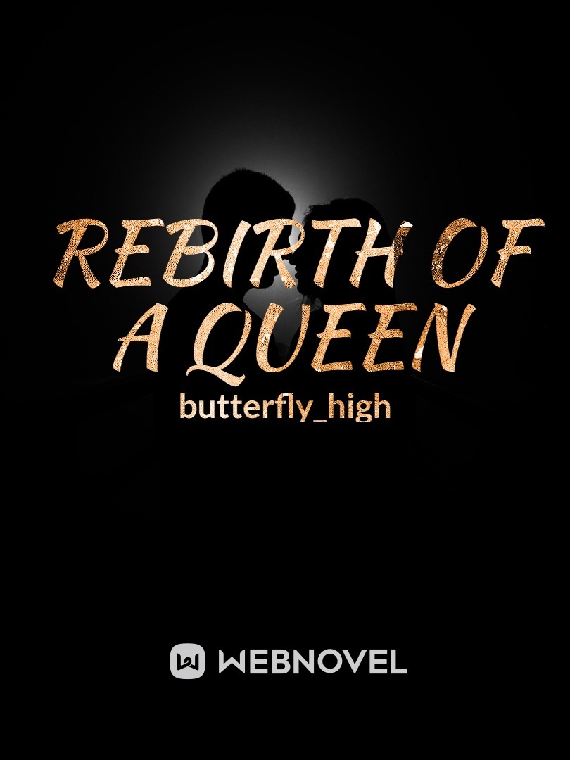 Rebirth of a queen Book