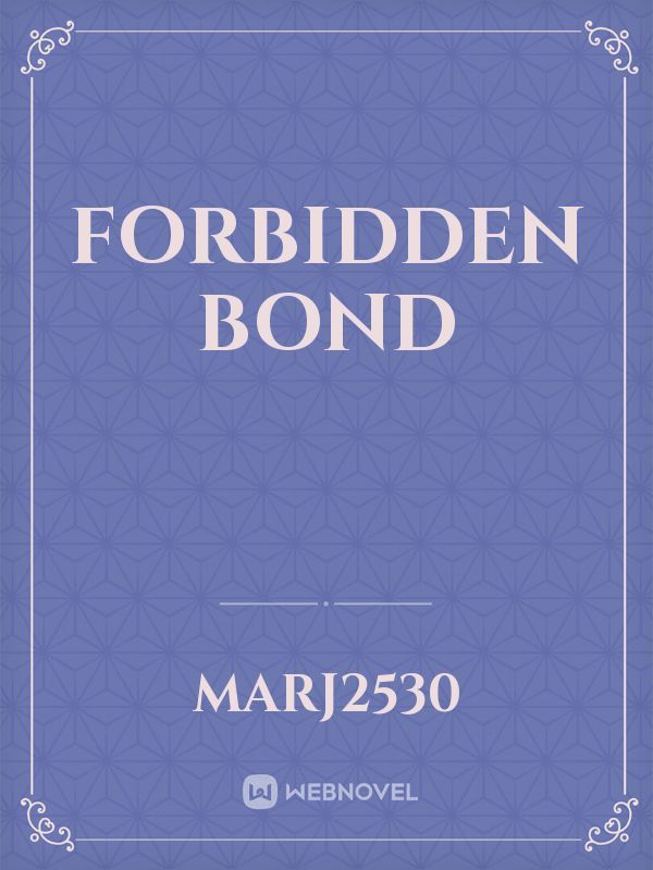 Forbidden Bond Book