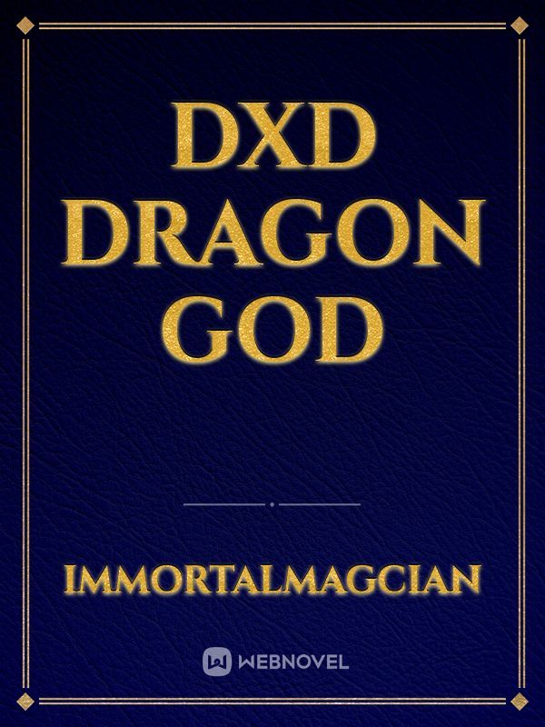 DxD Dragon God
