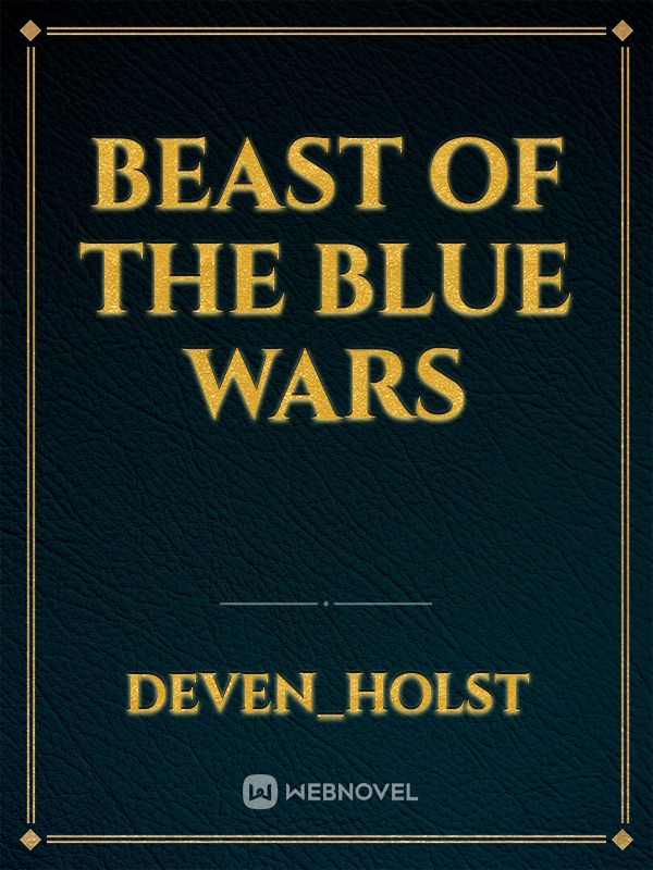 Beast of The Blue Wars