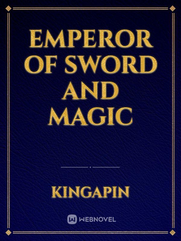 Emperor of Sword and Magic Book
