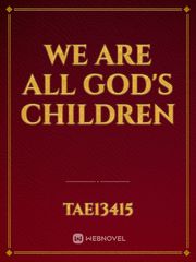 We are all God's children Book
