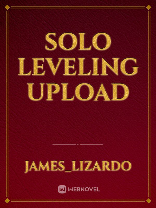 Solo Leveling Upload