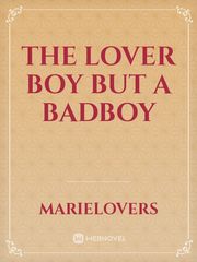 The lover boy but a badboy Book
